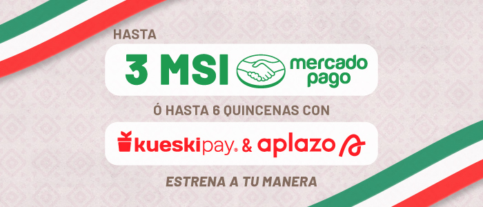 Hasta 3 MSI con Mercado Pago ó Hasta 6 quincenas con KueskiPay y Aplazo.