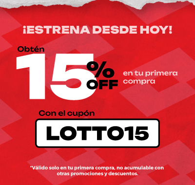 Estrena desde hoy. Obtén 15% de descuento en tu primera compra con el cupón: LOTTO15