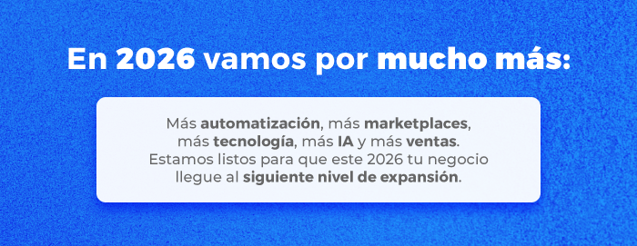 ¡En 2026 vamos por mucho más! 🔥 Estamos listos para que este 2026 tu negocio llegue al siguiente nivel de expansión.